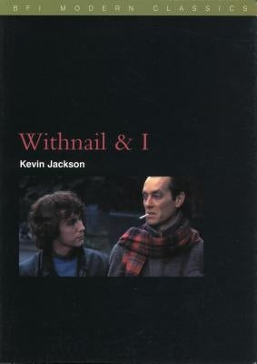 Withnail and I by Jackson, Kevin