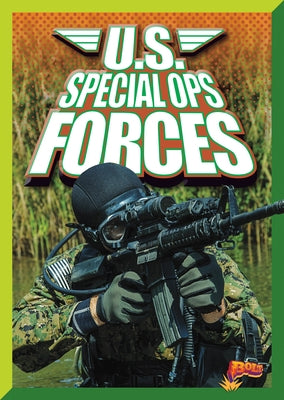 U.S. Special Ops Forces by Colins, Luke