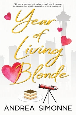 Year of Living Blonde by Simonne, Andrea
