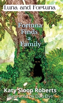 Fortuna Finds a Family by Roberts, Katy S.