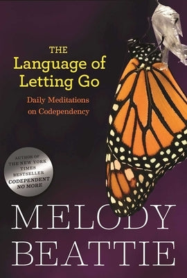 The Language of Letting Go by Beattie, Melody
