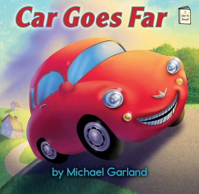 Car Goes Far by Garland, Michael