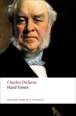 Hard Times by Dickens, Charles