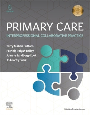 Primary Care: Interprofessional Collaborative Practice by Buttaro, Terry Mahan