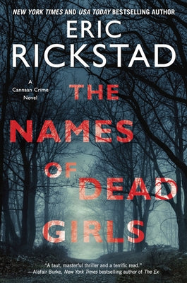 The Names of Dead Girls by Rickstad, Eric