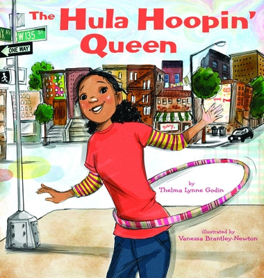 The Hula-Hoopin' Queen by Godin, Thelma Lynne