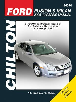 Ford Fusion & Milan 2006-10 Repair Manual by Stubblefield, Mike