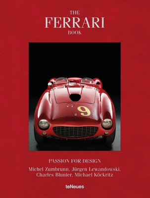 The Ferrari Book: Passion for Design by K&#246;ckritz, Michael