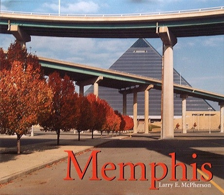 Memphis by McPherson, Larry E.