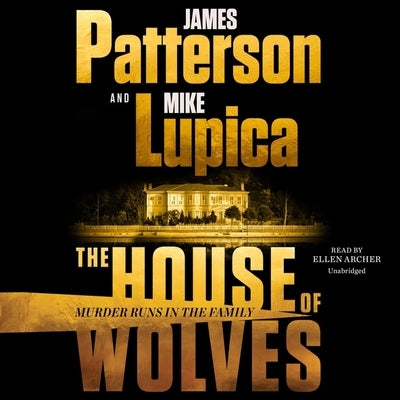 The House of Wolves by Lupica, Mike