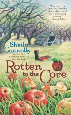 Rotten to the Core by Connolly, Sheila