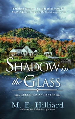 Shadow in the Glass by Hilliard, M. E.