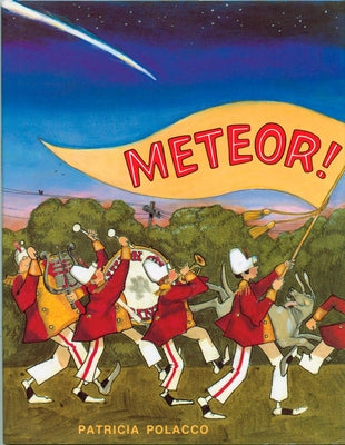 Meteor! by Polacco, Patricia