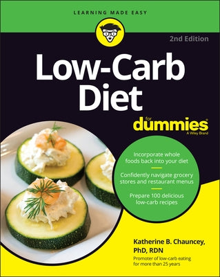 Low-Carb Diet for Dummies by Chauncey, Katherine B.