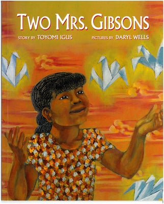 Two Mrs. Gibsons by Igus, Toyomi