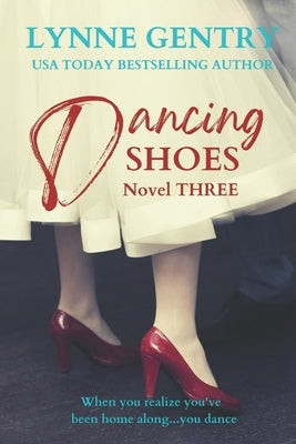 Dancing Shoes by Gentry, Lynne