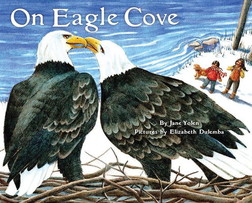 On Eagle Cove by Yolen, Jane