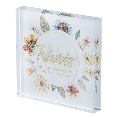 Plaque Glass Friends Are the Flowers by Christian Art Gifts