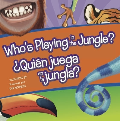 Who's Playing in the Jungle?/Quien Juega En La Jungla? by Flying Frog