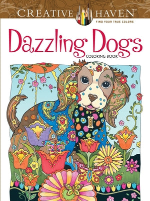 Creative Haven Dazzling Dogs Coloring Book by Sarnat, Marjorie