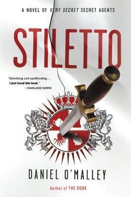 Stiletto by O'Malley, Daniel