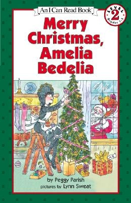 Merry Christmas, Amelia Bedelia by Parish, Peggy