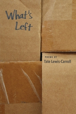 What's Left by Lewis-Carroll, Tate