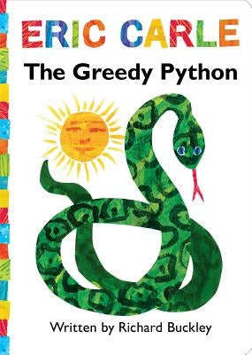 The Greedy Python: Lap Edition by Carle, Eric