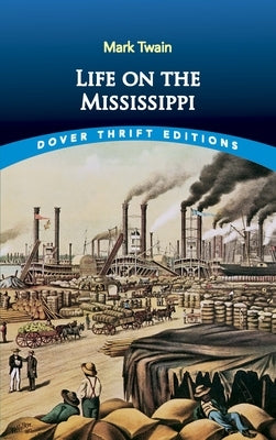 Life on the Mississippi by Twain, Mark