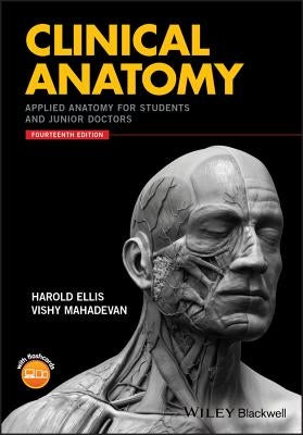 Clinical Anatomy by Ellis, Harold