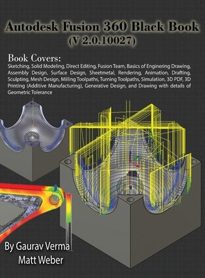 Autodesk Fusion 360 Black Book (V 2.0.10027) by Verma, Gaurav