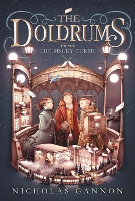 The Doldrums and the Helmsley Curse by Gannon, Nicholas