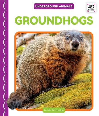 Groundhogs by London, Martha