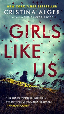 Girls Like Us by Alger, Cristina