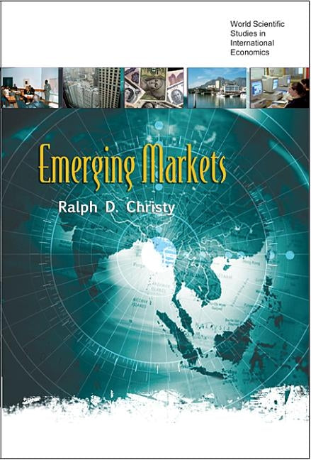 Emerging Markets by Christy, Ralph D.