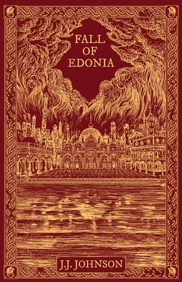 Fall of Edonia by Johnson, J. J.