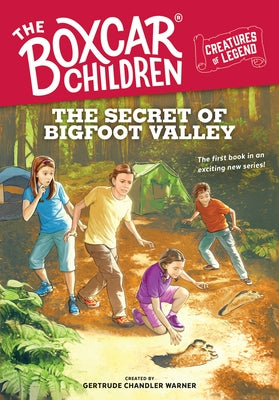 The Secret of Bigfoot Valley: 1 by Warner, Gertrude Chandler