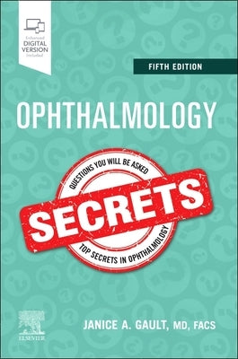 Ophthalmology Secrets by Gault, Janice