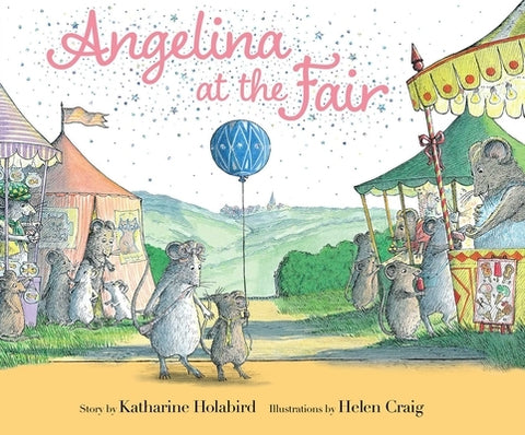 Angelina at the Fair by Holabird, Katharine