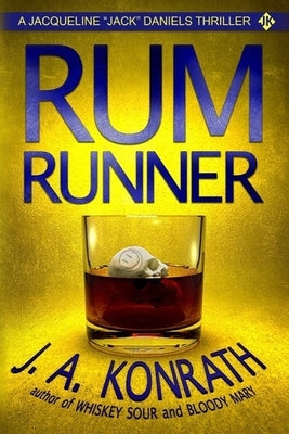 Rum Runner - A Thriller by Konrath, J. A.