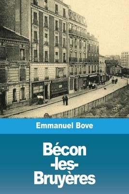 Bécon-les-Bruyères by Bove, Emmanuel