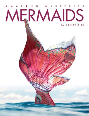 Mermaids by Gish, Ashley