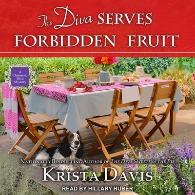 The Diva Serves Forbidden Fruit by Davis, Krista