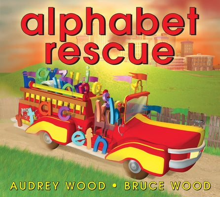 Alphabet Rescue by Wood, Audrey