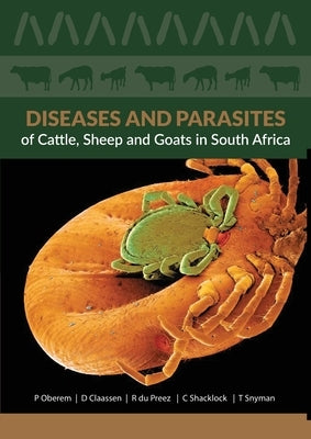 Diseases and Parasites of Cattle, Sheep and Goats by Oberem, Pamela