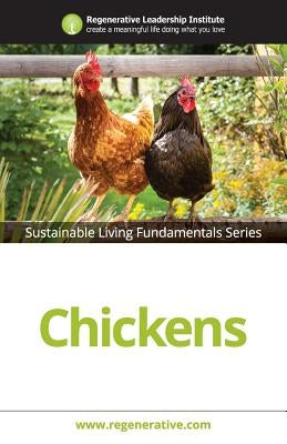 Chickens by Regenerative Leadership Institute