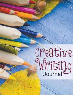 Creative Writing Journal by Speedy Publishing LLC