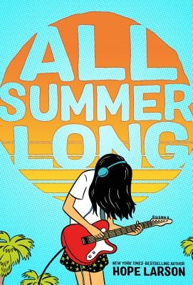 All Summer Long by Larson, Hope