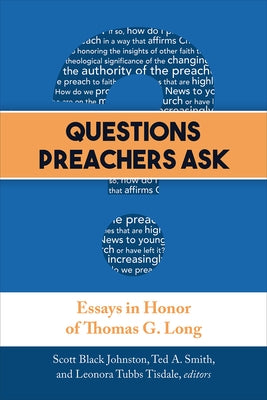 Questions Preachers Ask by Johnston, Scott Black