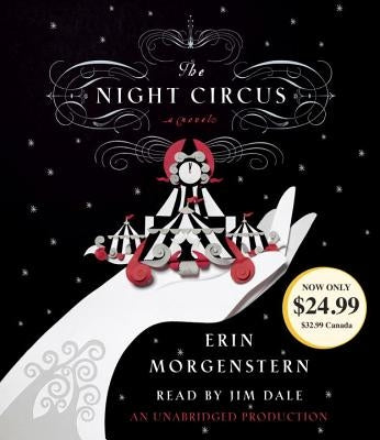 The Night Circus by Morgenstern, Erin